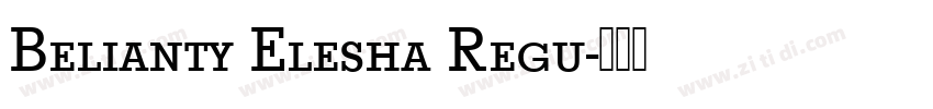 Belianty Elesha Regu字体转换